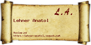Lehner Anatol névjegykártya